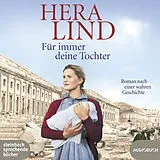 Digital Für immer deine Tochter von Hera Lind