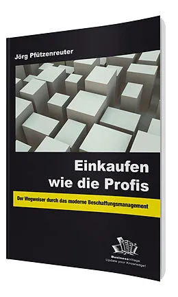 E-Book (pdf) Einkaufen wie die Profis von Jörg Pfützenreuter
