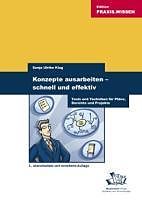 E-Book (pdf) Konzepte ausarbeiten - schnell und effektiv von Sonja U. Klug
