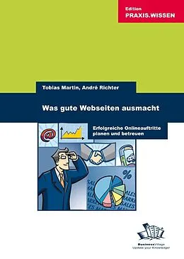 E-Book (pdf) Was gute Webseiten ausmacht von Tobias Martin, André Richter