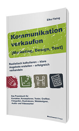 Kartonierter Einband Kommunikation verkaufen [Marketing, Design, Text] von Elke Fleing