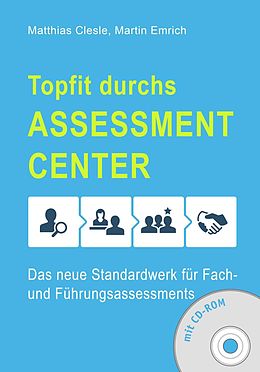 E-Book (pdf) Topfit durchs As­sess­ment-Cen­ter von Matthias Clesle, Martin Emrich