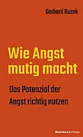 E-Book (pdf) Wie Angst mutig macht von Gerhard Buzek