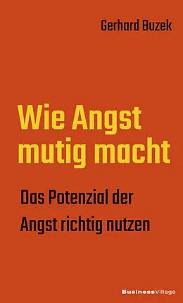 E-Book (pdf) Wie Angst mutig macht von Gerhard Buzek