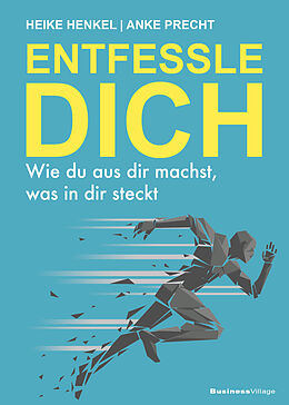 E-Book (pdf) ENTFESSLE DICH von Anke Precht, Heike Henkel