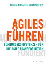 E-Book (pdf) Agiles Führen von Stefanie Puckett, Rainer M. Neubauer