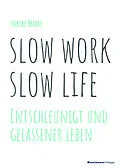 E-Book (pdf) slow work  slow life von Ulrike Reiche