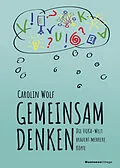 E-Book (pdf) Gemeinsam denken von Carolin Wolf