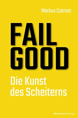 E-Book (pdf) FAIL GOOD von Markus Czerner
