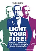 E-Book (epub) Light your Fire! von Tilo Bonow
