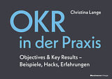 Kartonierter Einband OKR in der Praxis von Christina Lange