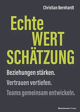 E-Book (epub) Echte Wertschätzung von Christian Bernhardt