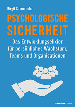 E-Book (epub) Psychologische Sicherheit von Birgit Schumacher