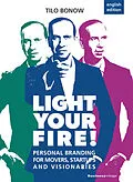 E-Book (epub) Light your Fire! von Tilo Bonow