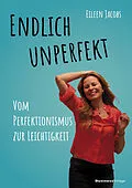 E-Book (epub) Endlich unperfekt von Eileen Jacobs