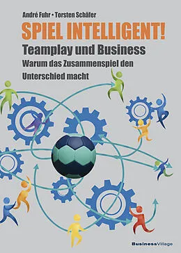 E-Book (epub) SPIEL INTELLIGENT! von Torsten Schäfer, André Fuhr