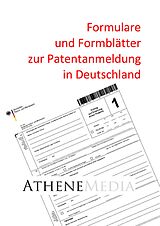E-Book (pdf) Formulare und Formblätter zur Patentanmeldung in Deutschland von 