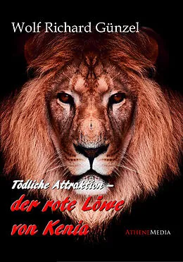 E-Book (epub) Der rote Löwe von Kenia von Wolf Richard Günzel