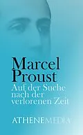 E-Book (epub) Auf der Suche nach der verlorenen Zeit von Marcel Proust