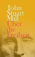 E-Book (epub) Über die Freiheit von John Stuart Mill