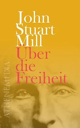 E-Book (epub) Über die Freiheit von John Stuart Mill