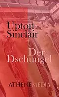 E-Book (epub) Der Dschungel von Upton Sinclair