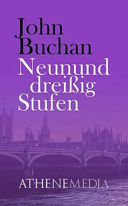E-Book (epub) Neununddreißig Stufen von John Buchan