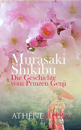 E-Book (epub) Die Geschichte vom Prinzen Genji von Murasaki Shikibu