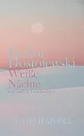 E-Book (epub) Weiße Nächte von Fjodor Michailowitsch Dostojewski