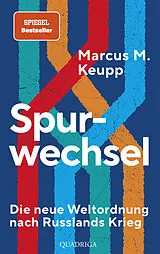 Fester Einband Spurwechsel von Marcus M. Keupp