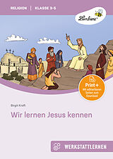 Loseblatt Wir lernen Jesus kennen von Birgit Kraft