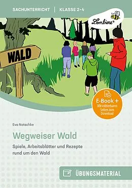 E-Book (pdf) Wegweiser Wald von Eva Natschke