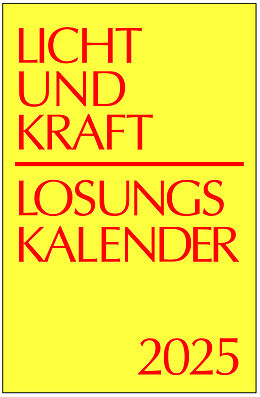 Loseblatt Licht und Kraft/Losungskalender 2025 Reiseausgabe in Heften von 