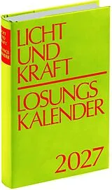 Fester Einband Licht und Kraft/Losungskalender 2027 von 