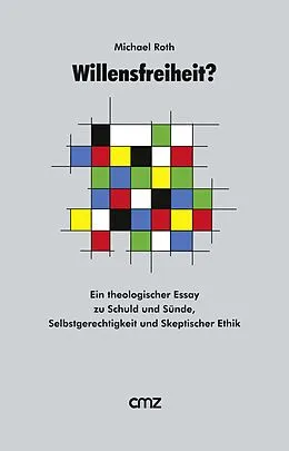 E-Book (epub) Willensfreiheit ? von Michael Roth