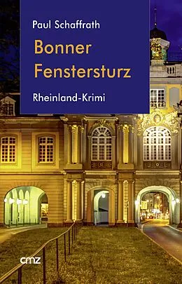 E-Book (epub) Bonner Fenstersturz von Paul Schaffrath