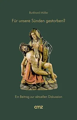 E-Book (epub) Für unsere Sünden gestorben? von Burkhard Müller
