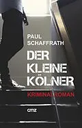 E-Book (epub) Der kleine Kölner von Paul Schaffrath