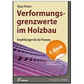 E-Book (pdf) Verformungsgrenzwerte im Holzbau - E-Book (PDF) von Klaus Fritzen