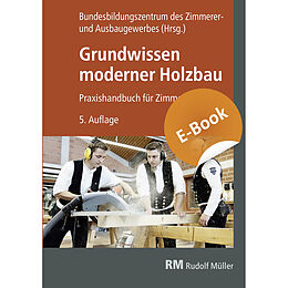 E-Book (pdf) Grundwissen moderner Holzbau - E-Book (PDF) von 