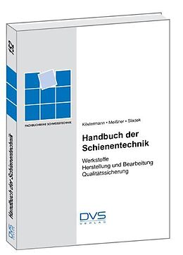 Fester Einband Handbuch der Schienentechnik von Köstermann, Meissner, Sladek