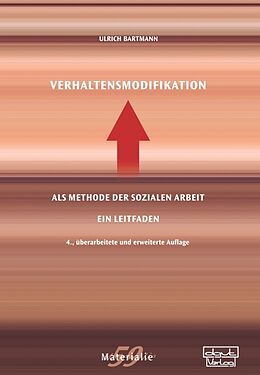 Couverture cartonnée Verhaltensmodifikation als Methode der Sozialen Arbeit de Ulrich Bartmann