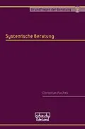 E-Book (epub) Systemische Beratung von Christian Paulick