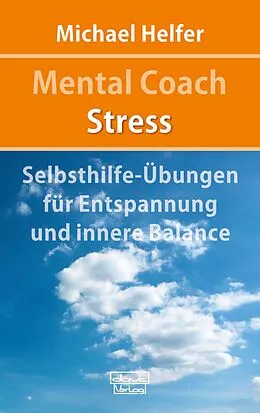 E-Book (epub) Mental Coach Stress von Michael Helfer