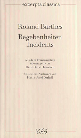 Kartonierter Einband Begebenheiten /Incidents von Roland Barthes