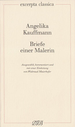 Kartonierter Einband Briefe einer Malerin von Angelika Kauffmann
