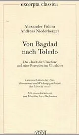 Kartonierter Einband Von Bagdad nach Toledo von Alexander Fidora, Andreas Niederberger