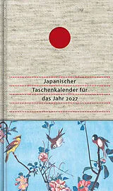 Fester Einband Japanischer Taschenkalender für das Jahr 2027 von Saigyô, Ekkehard May