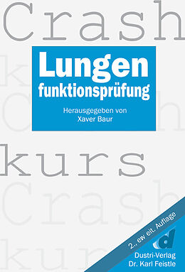 E-Book (pdf) Crashkurs Lungenfunktionsprüfung von Xaver Baur