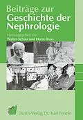 E-Book (pdf) Beiträge zur Geschichte der Nephrologie von Walter Schulz, Horst Brass